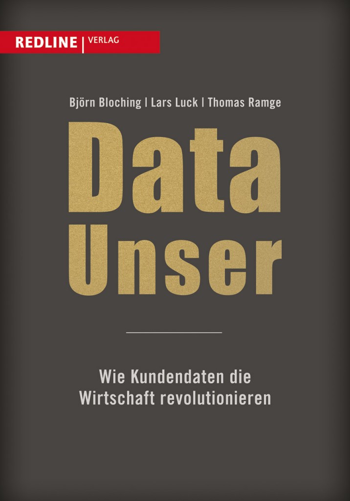 Data Unser - Wie Kundendaten die Wirtschaft revolutionieren.